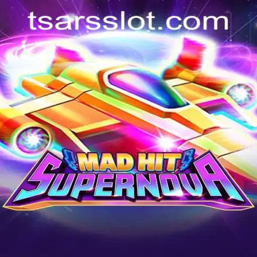 MadHitSupernova: A Stellar Gaming Experience with a Touch of Tsars