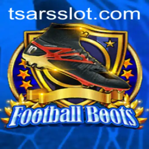 FootballBoots Game: Unveiling the Legendary Tsars
