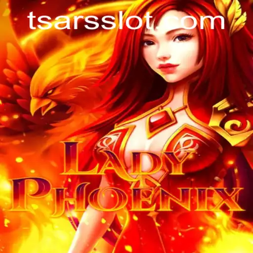 LadyPhoenix: A Regal Adventure in the World of Tsars