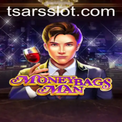 MoneybagsMan: The Quest of the Modern Tsars