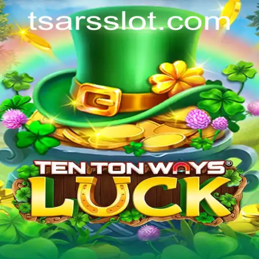 Unveiling the Intriguing World of TenTonWaysLuck